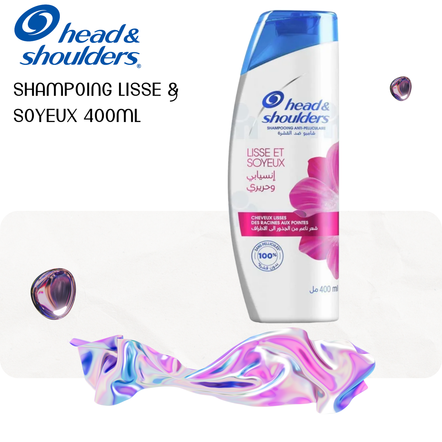 Shampoing Lisse & Soyeux 400ml - HEAD & SHOULDERS