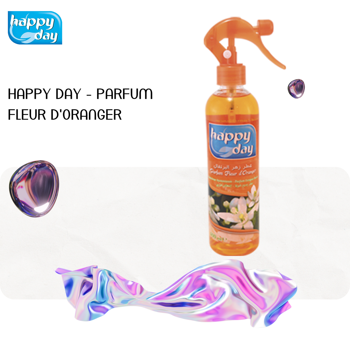 Happy Day - Parfum Fleur d'Oranger