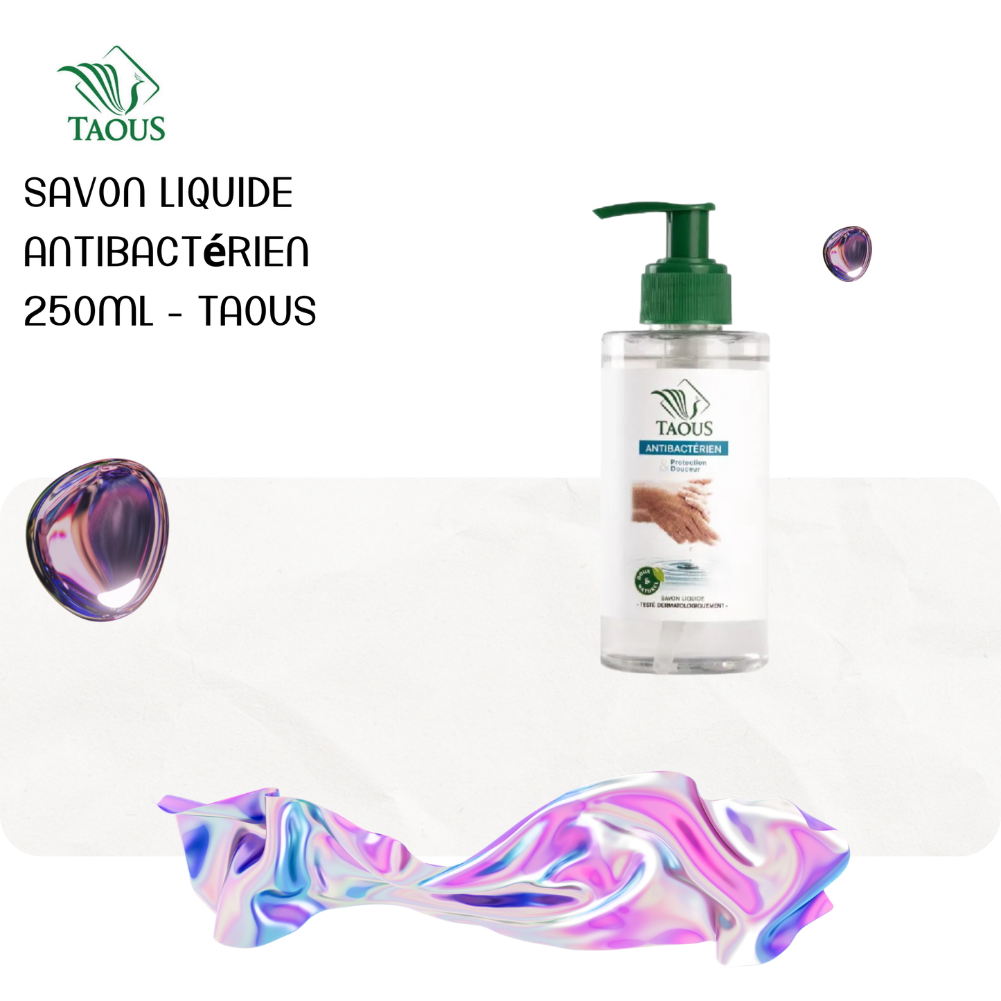 Savon liquide antibactérien 250ml - TAOUS