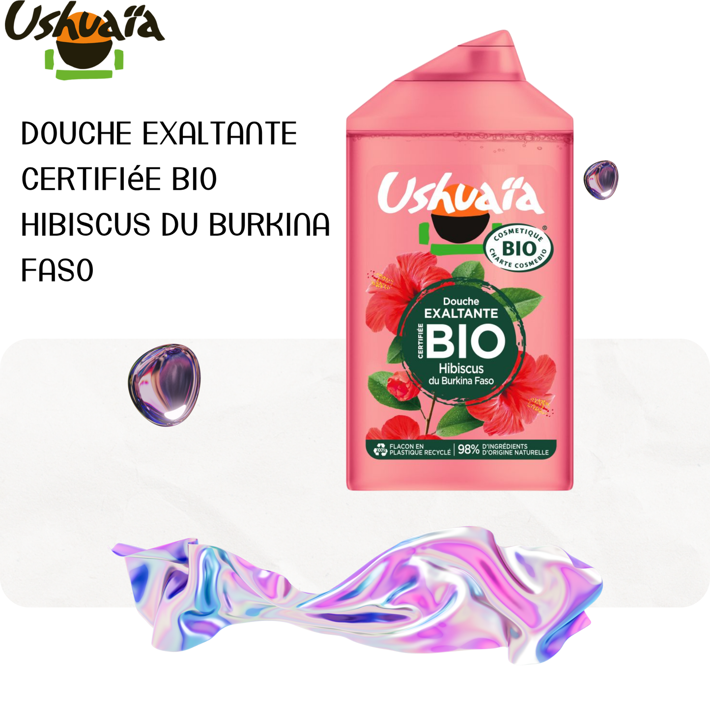 Douche Exaltante Certifiée Bio Hibiscus du Burkina Faso - Ushuaia