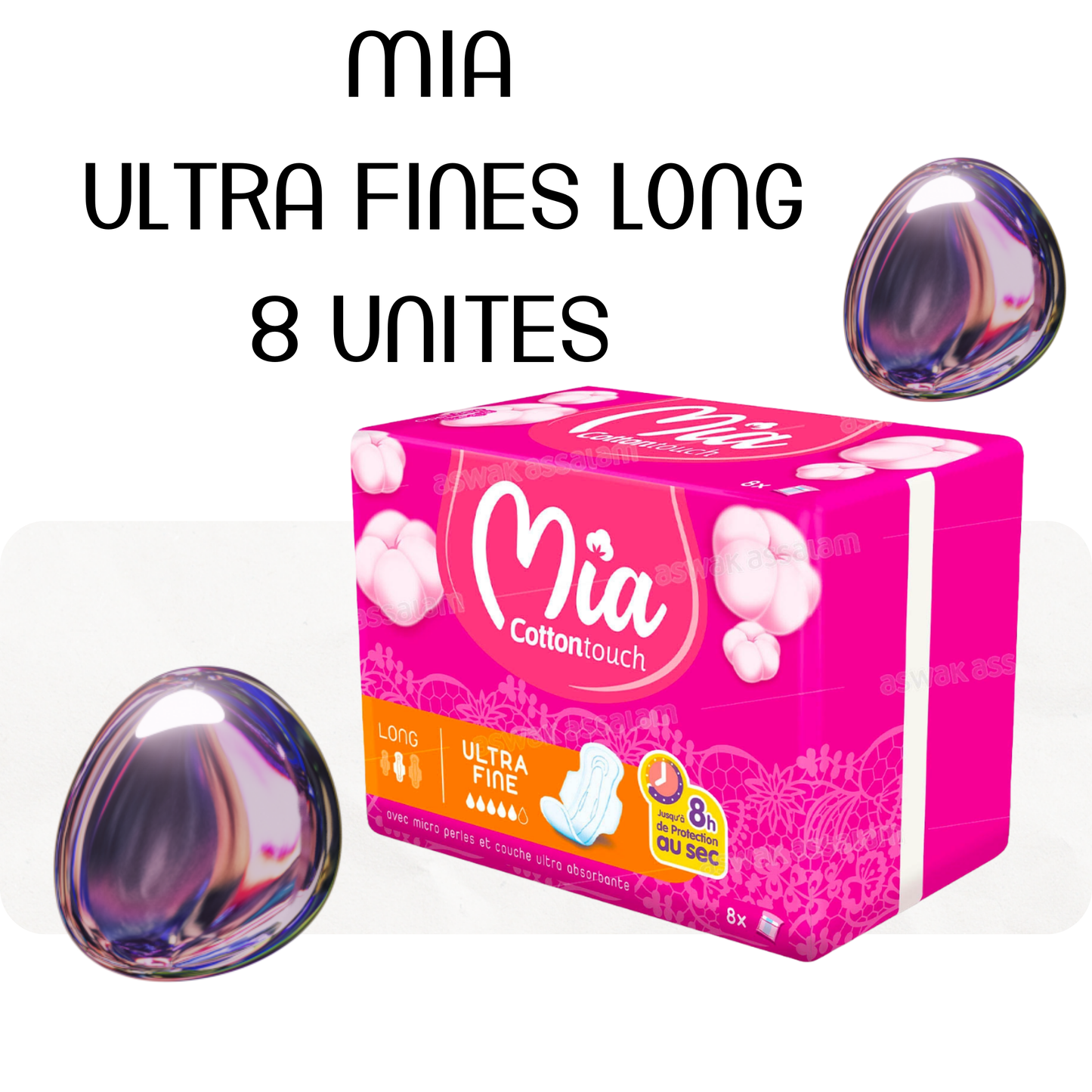 SERVIETTES HYGIENIQUES ULTRA FINES LONG 8 UNITES MIA