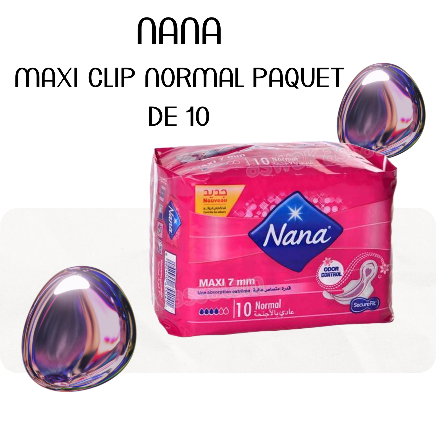 SERVIETTES HYGIENIQUES MAXI CLIP NORMAL PAQUET DE 10 NANA