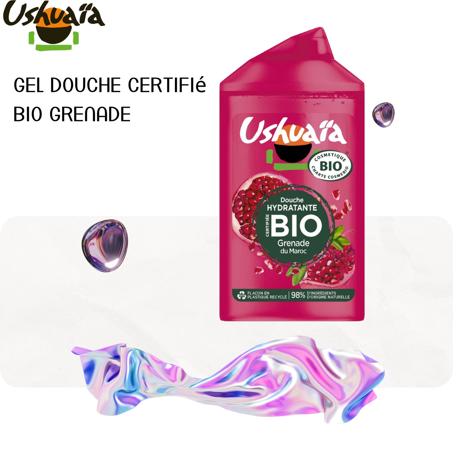 Gel Douche Certifié Bio Grenade - Ushuaia