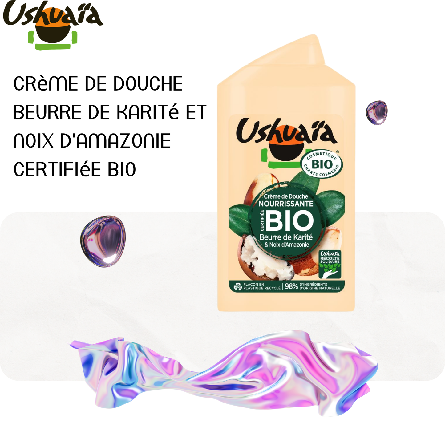 Crème de Douche Beurre de Karité et Noix d'Amazonie Certifiée BIO - Ushuaia