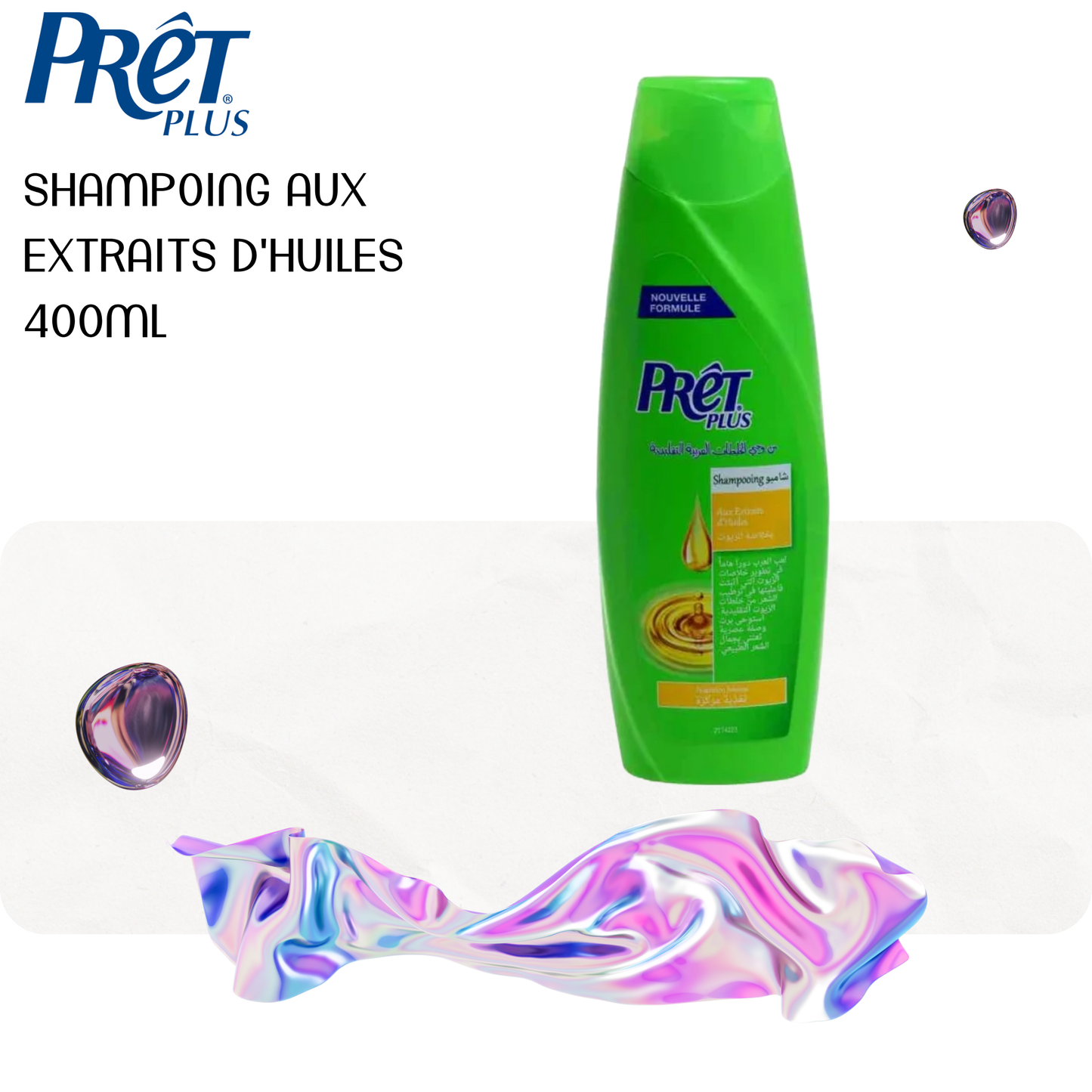 Shampoing aux extraits d'huiles 400ml - PRÊT PLUS
